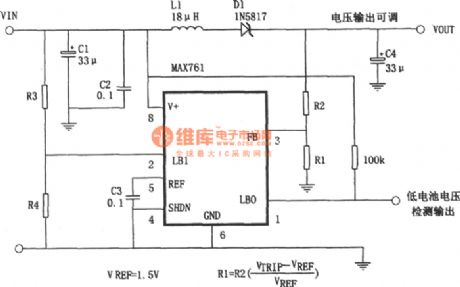 The output voltage adjustable power supply composed of MAX761