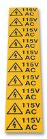 Part Number: 13041
Price: US $0.15-0.12  / Piece
Summary: 


 LABEL, 115VAC+FLASH, CARD OF 10


 Label Type:
Self Adhesive



 Label Size:
19 x 40mm




 Material:
Self Adhesive Vinyl Labels




 Colour:
Yellow


 
 Legend:
115VAC



 Pack Quantity:
10




 …